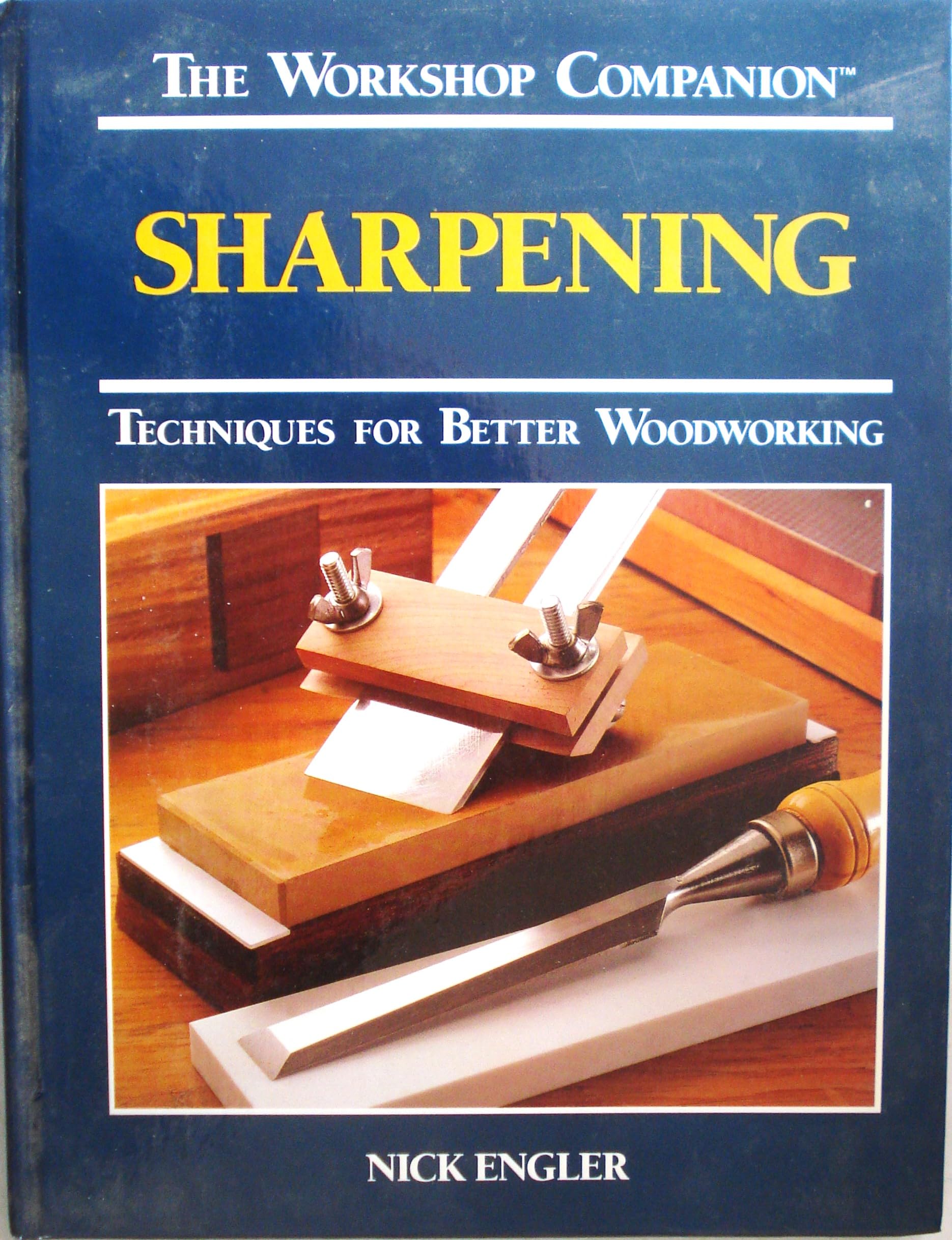 Sharpening: Techniques for Better Woodworking book cover