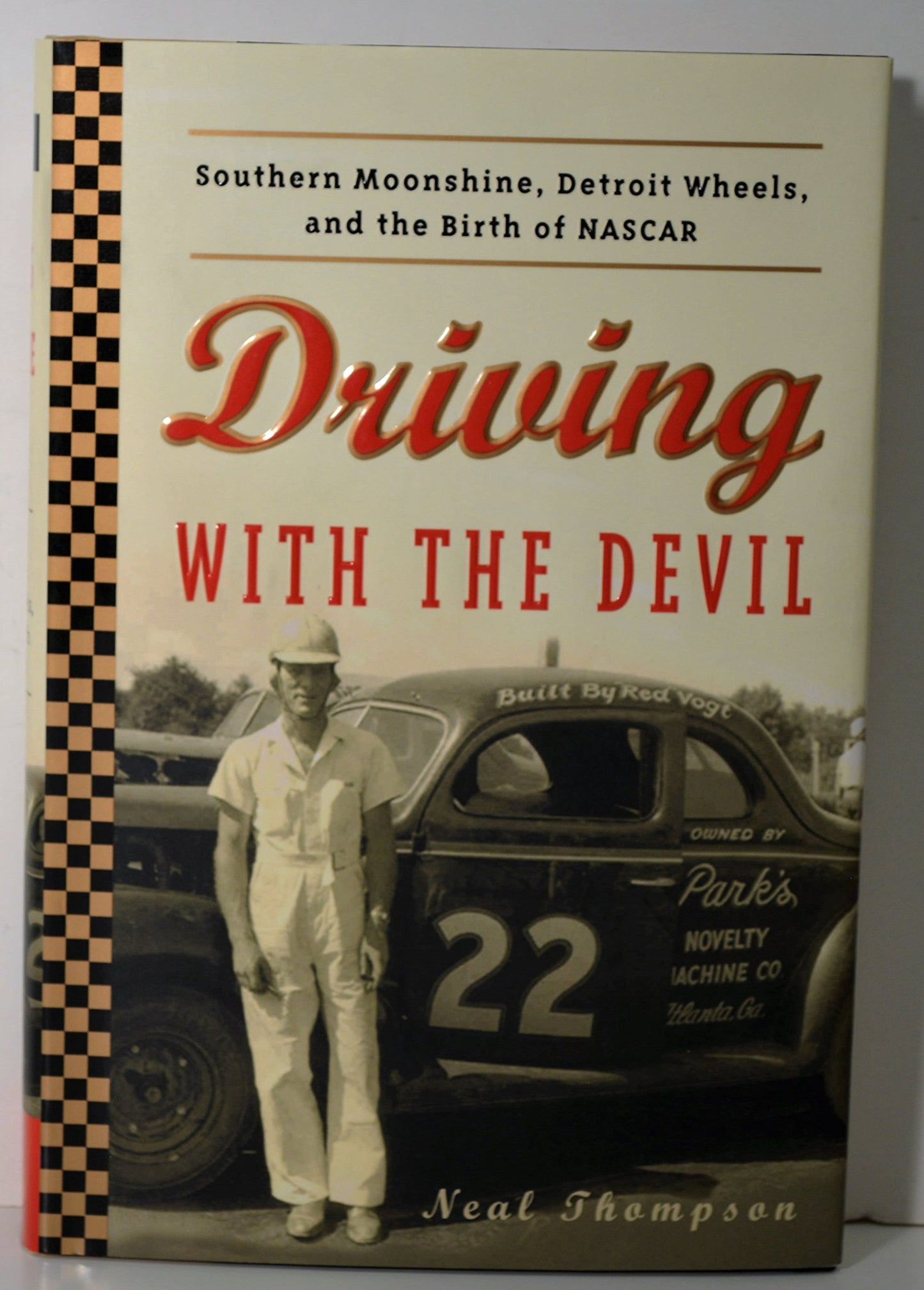 Driving with the Devil: Southern Moonshine, Detroit Wheels, and the Birth of NASCAR book cover