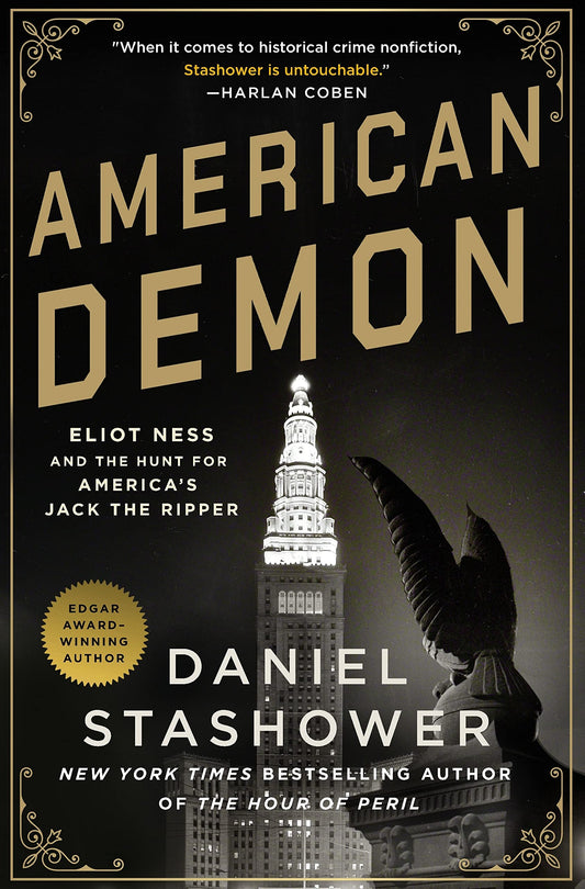 American Demon: Eliot Ness and the Hunt for America's Jack the Ripper book cover