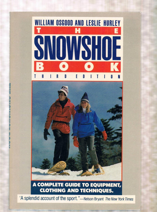 Snowshoe Book: Third Edition (Revised) book cover