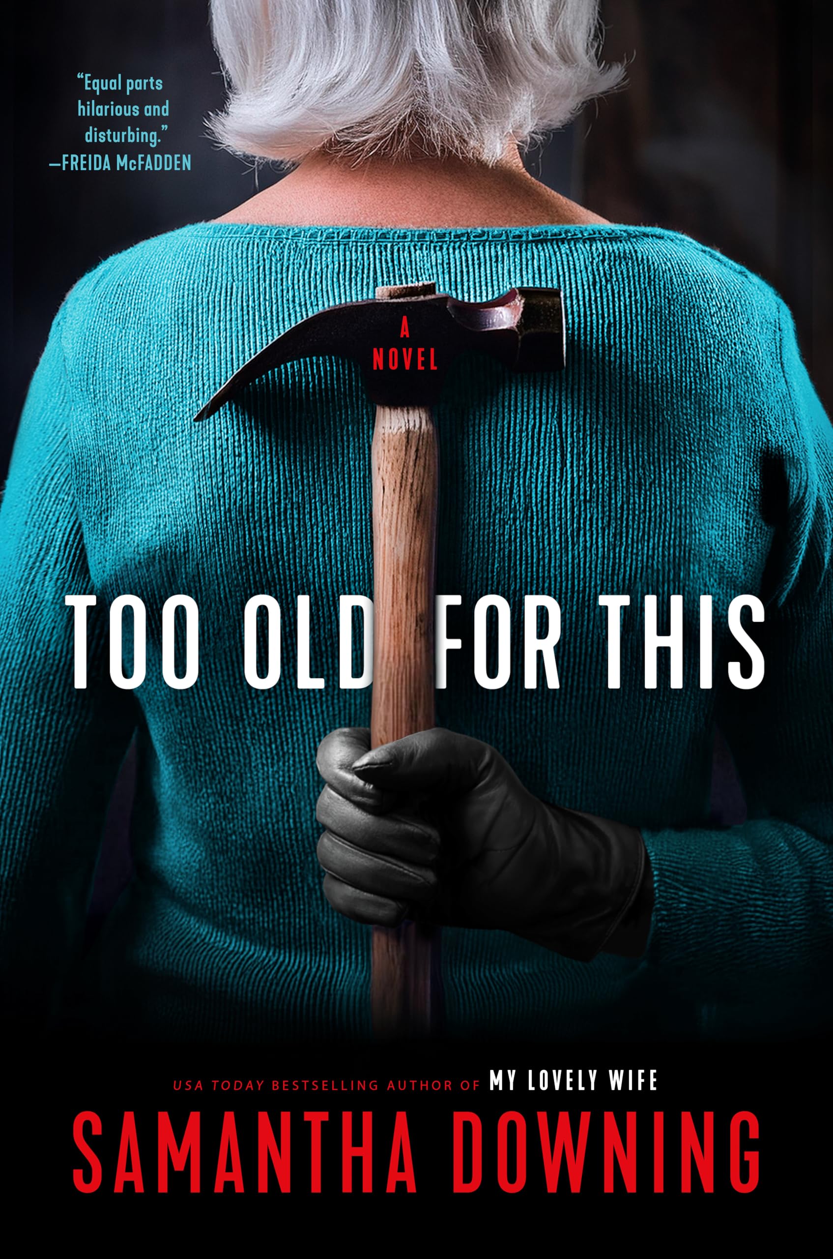 Too Old for This book cover