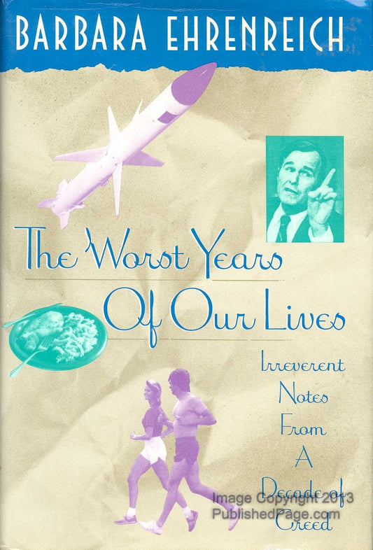 Worst Years of Our Lives