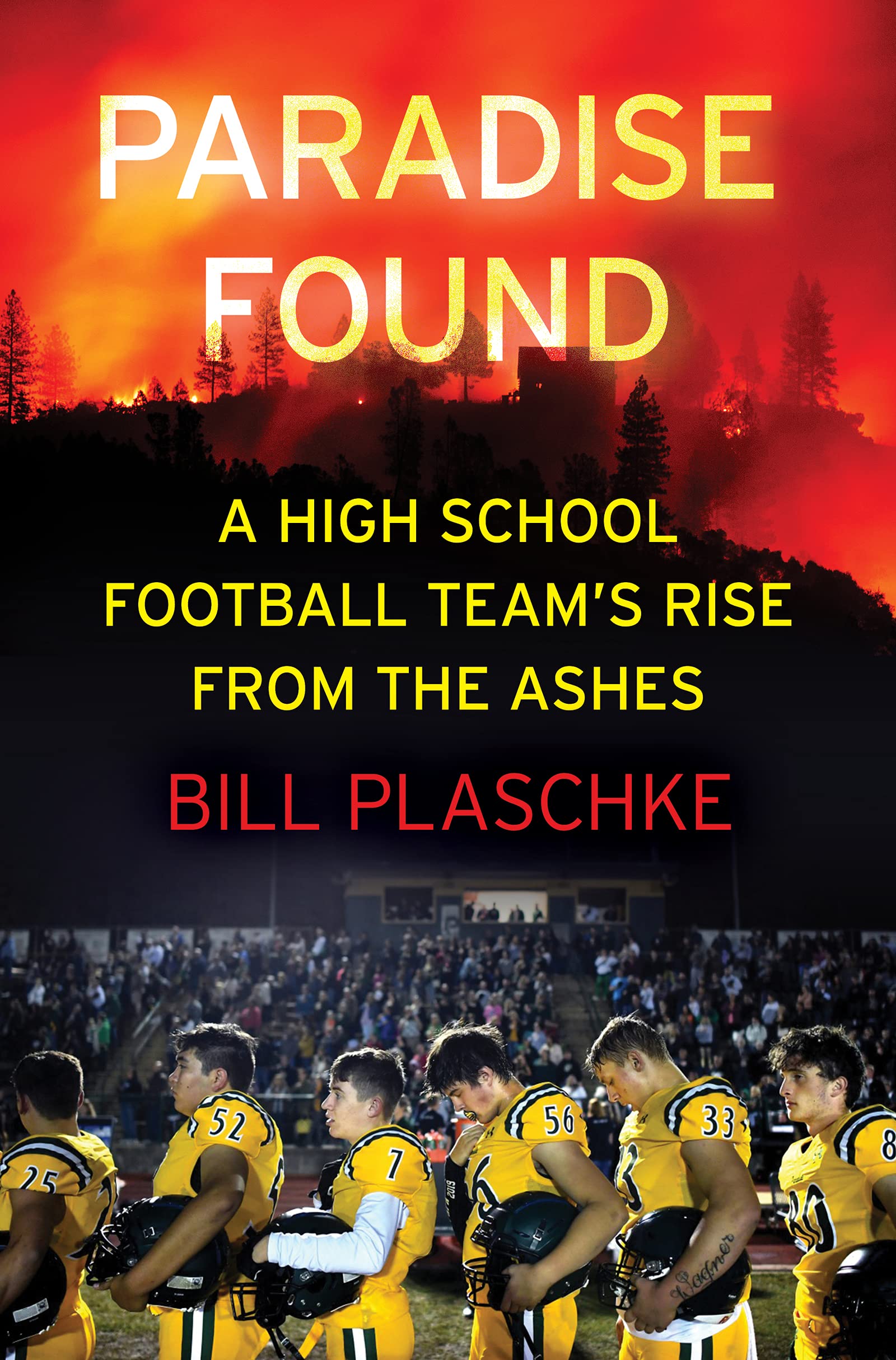 Paradise Found: A High School Football Team's Rise from the Ashes book cover