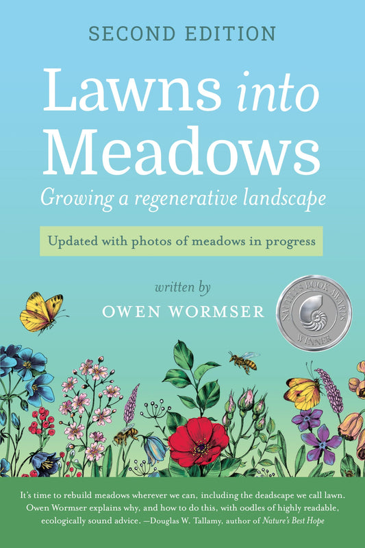 Lawns Into Meadows 2nd Edition: Growing a Regenerative Landscape book cover