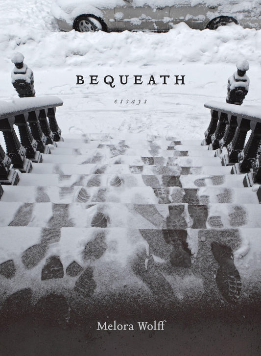 Bequeath: Essays book cover