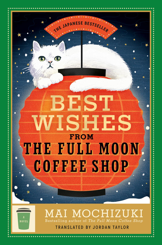 Best Wishes from the Full Moon Coffee Shop book cover