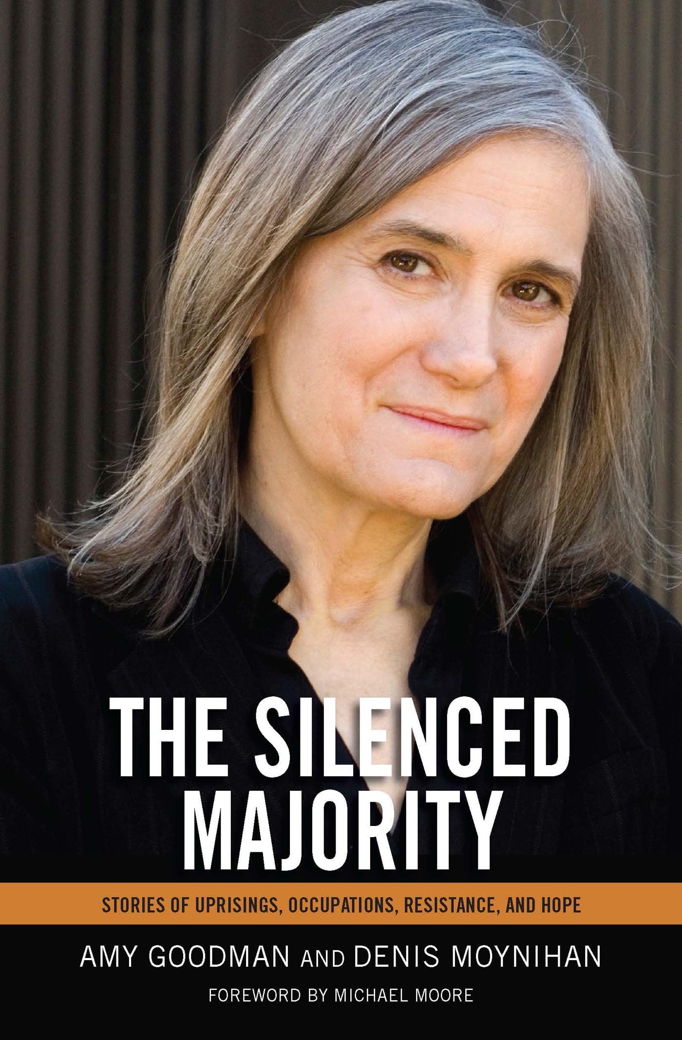 Silenced Majority: Stories of Uprisings, Occupations, Resistance, and Hope book cover