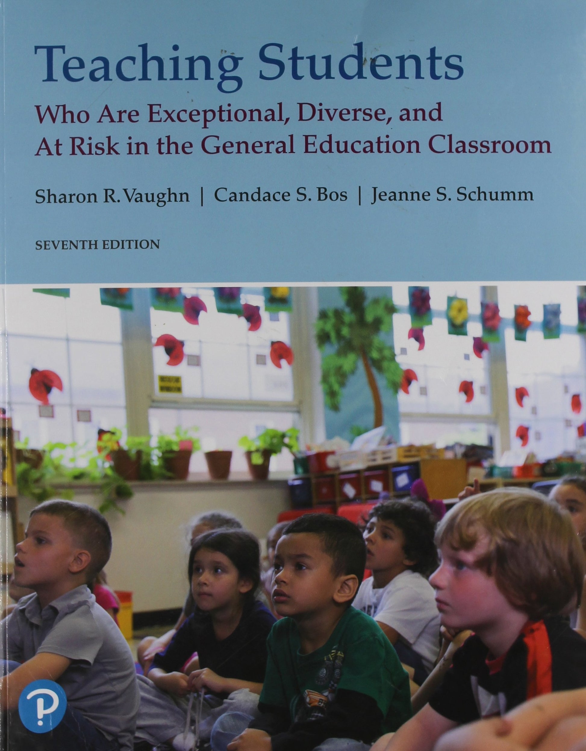 Teaching Students Who Are Exceptional, Diverse, and at Risk in the General Education Classroom book cover
