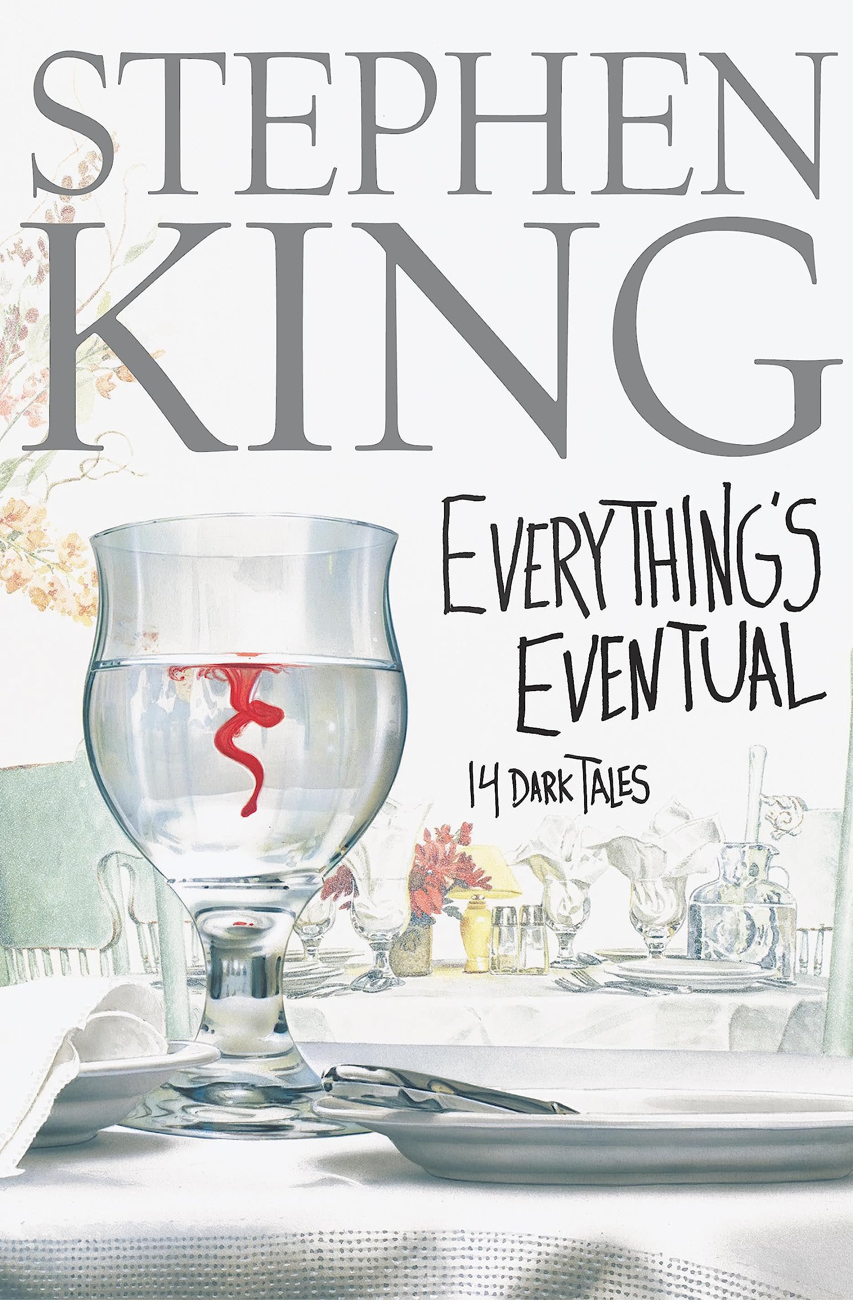 Everything's Eventual: 14 Dark Tales book cover