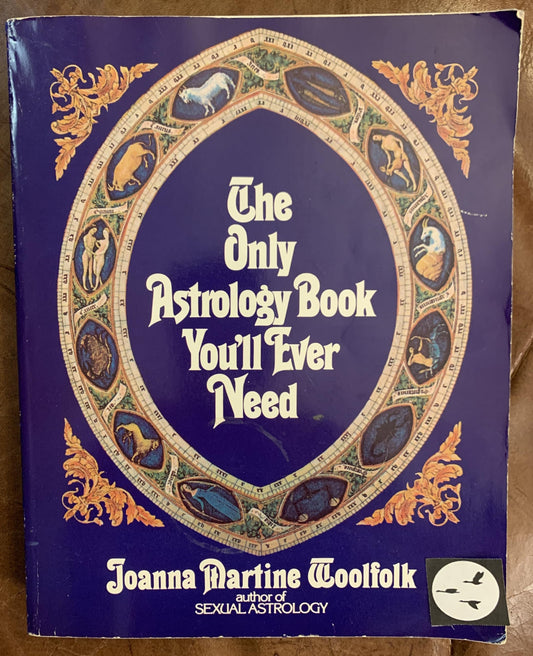 Only Astrology Book You'll Ever Need