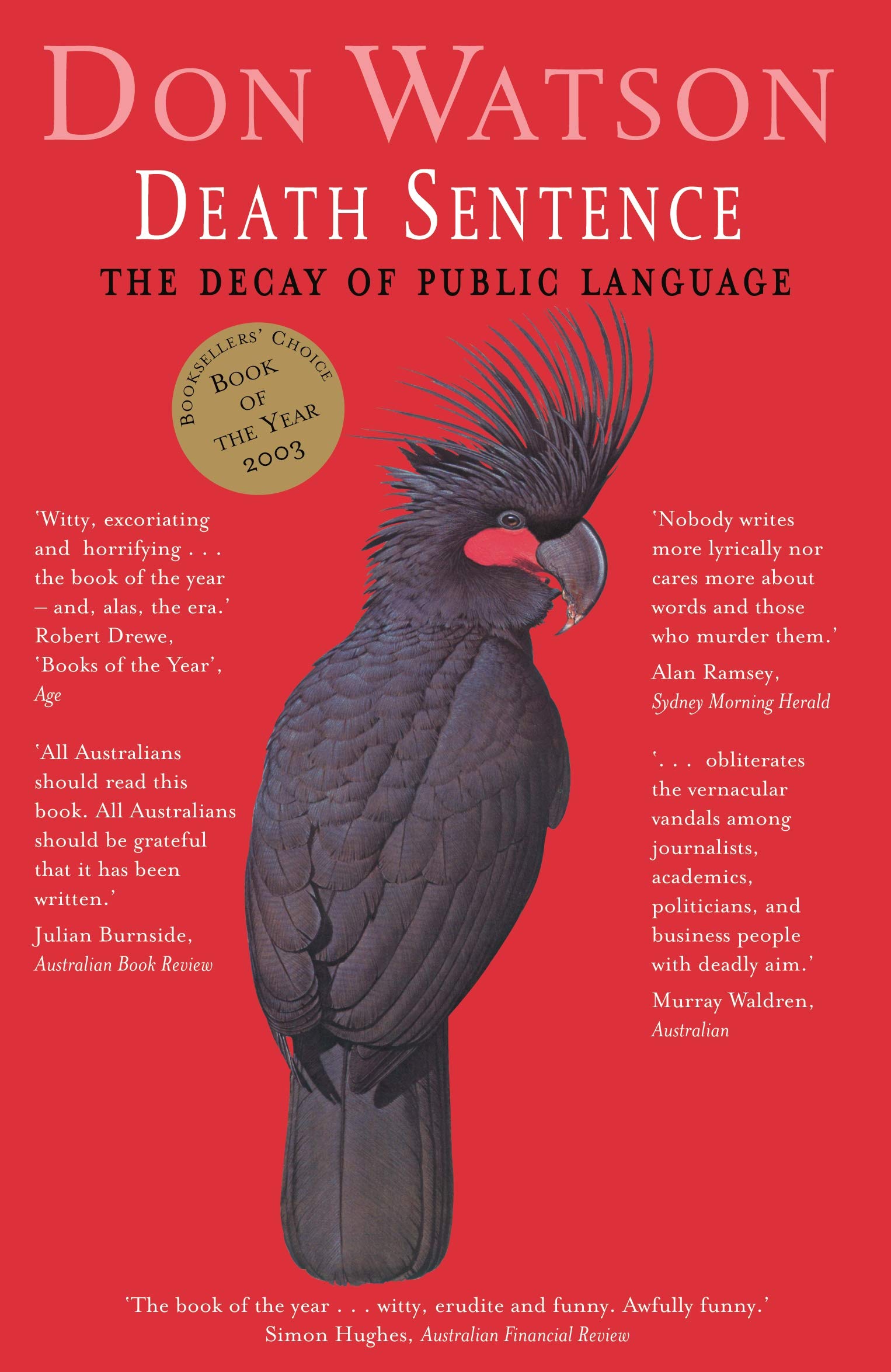 DEATH SENTENCE. The Decay of Public Language. book cover