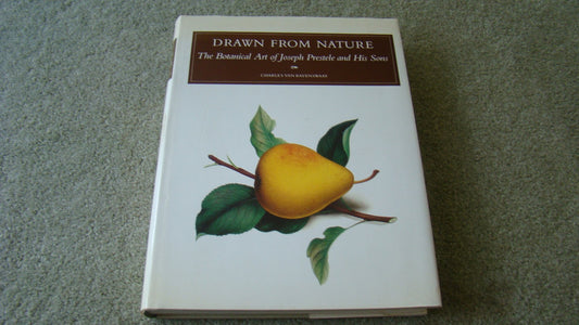 DRAWN FROM NATURE: The Botanical Art of Joseph Prestele and His Sons