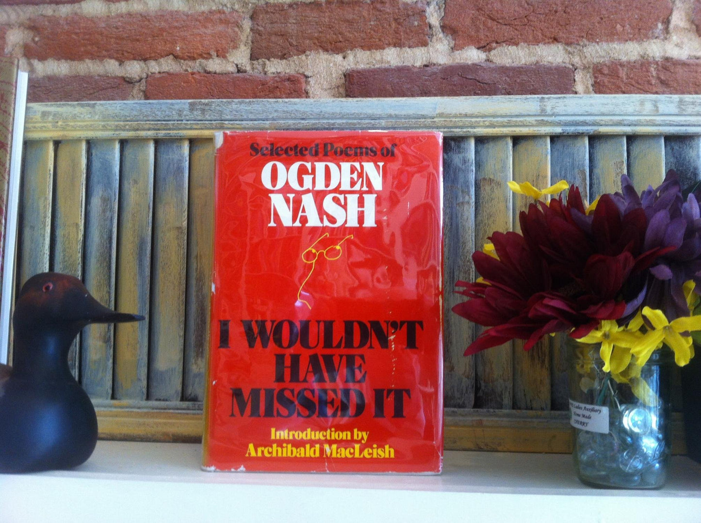 I Wouldn't Have Missed It: Selected Poems of Ogden Nash book cover