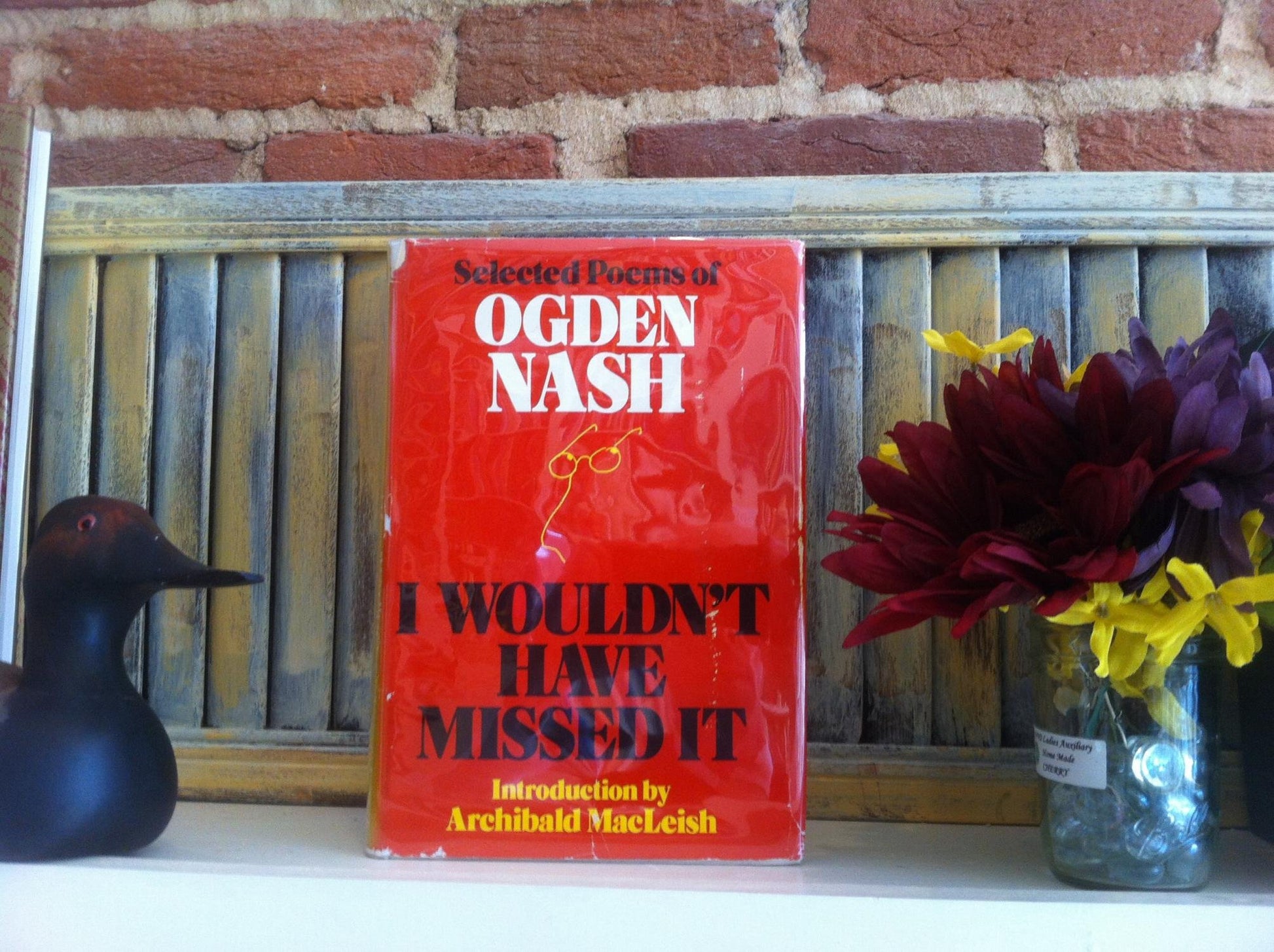I Wouldn't Have Missed It: Selected Poems of Ogden Nash book cover