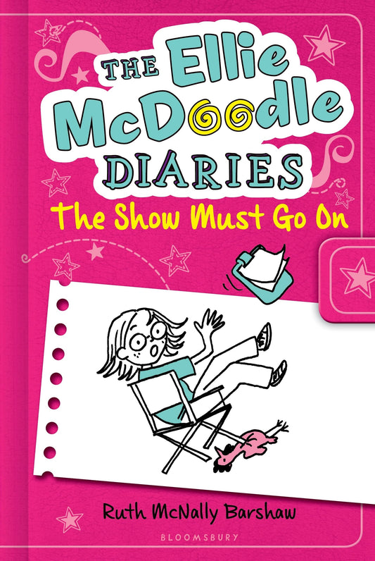 Ellie McDoodle Diaries 6: The Show Must Go on book cover