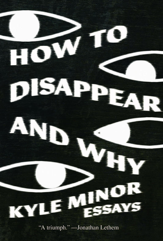 How to Disappear and Why book cover