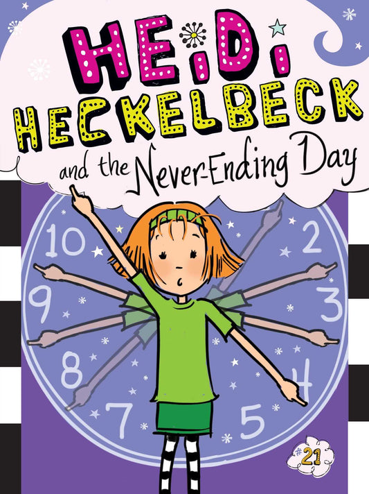 Heidi Heckelbeck and the Never-Ending Day book cover