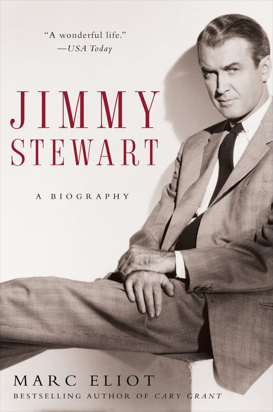 Jimmy Stewart: A Biography book cover