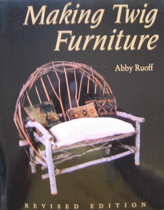 Making Twig Furniture 2/E book cover