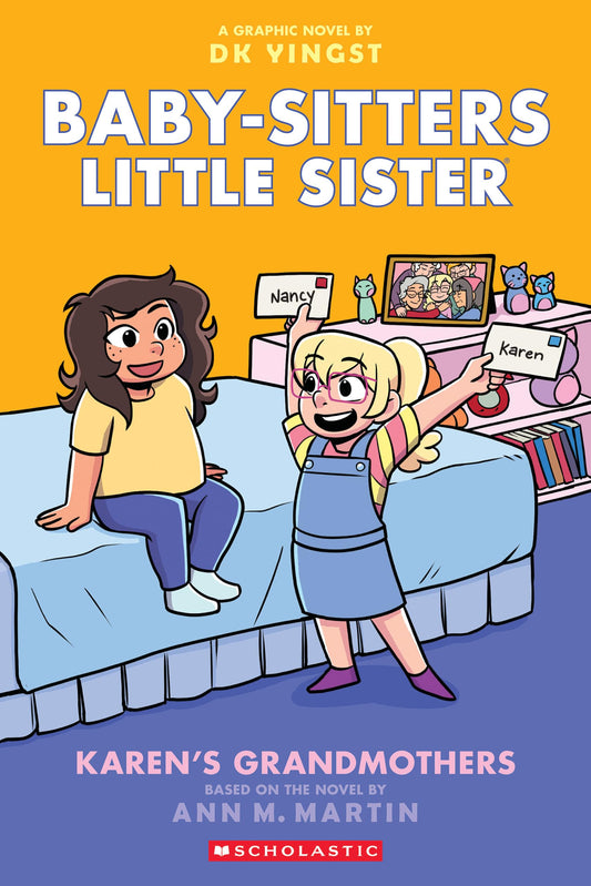 Karen's Grandmothers: A Graphic Novel (Baby-Sitters Little Sister #9) book cover