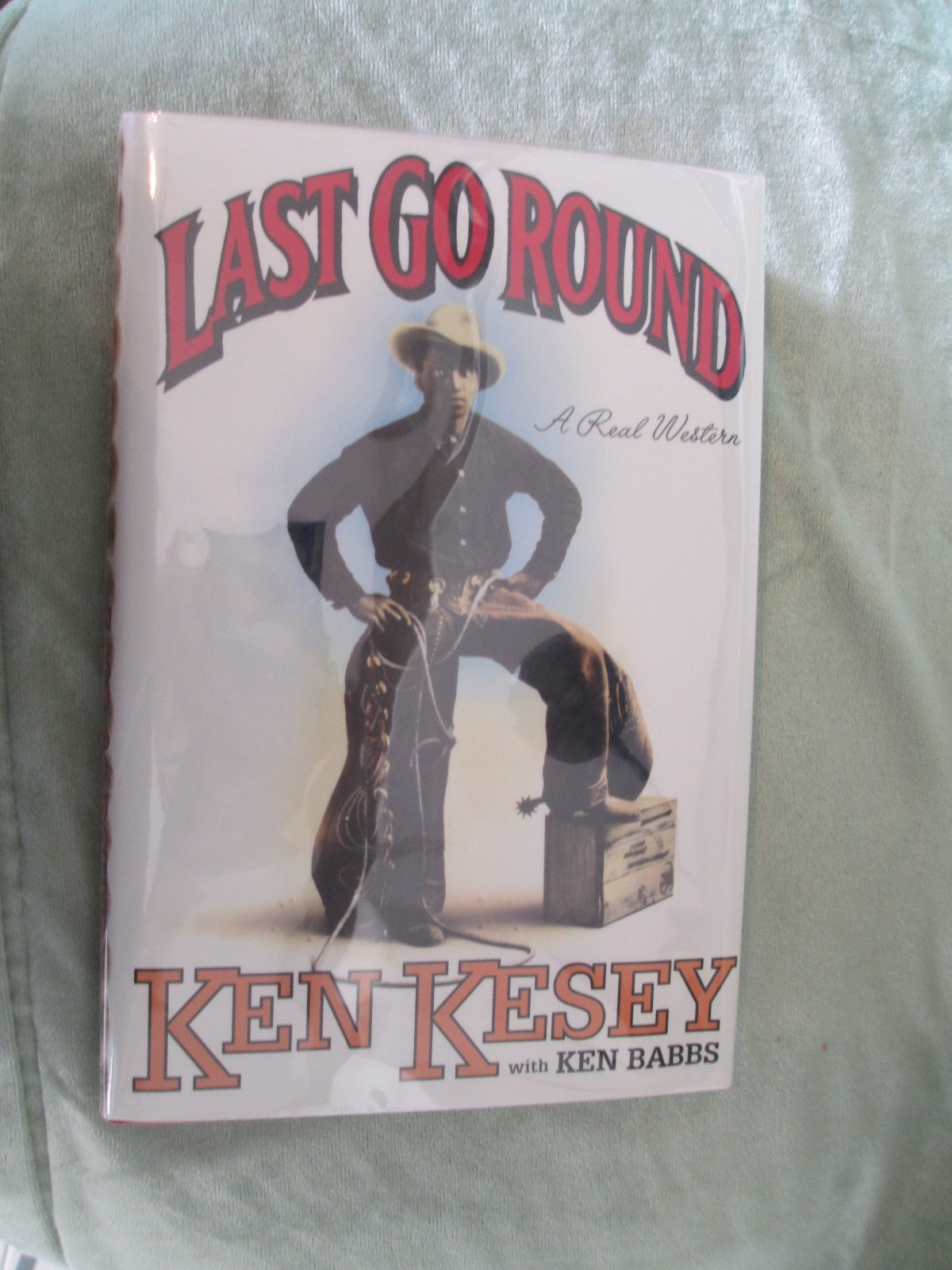 Last Go Round: 2a Real Western book cover