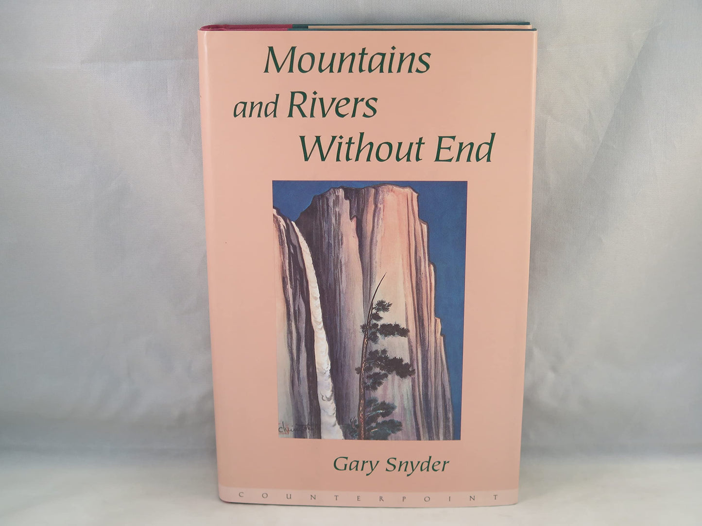 Mountains and Rivers Without End book cover