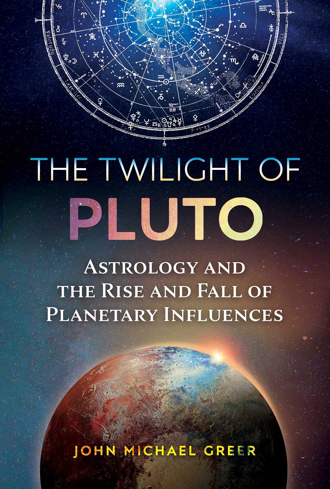 Twilight of Pluto: Astrology and the Rise and Fall of Planetary Influences book cover