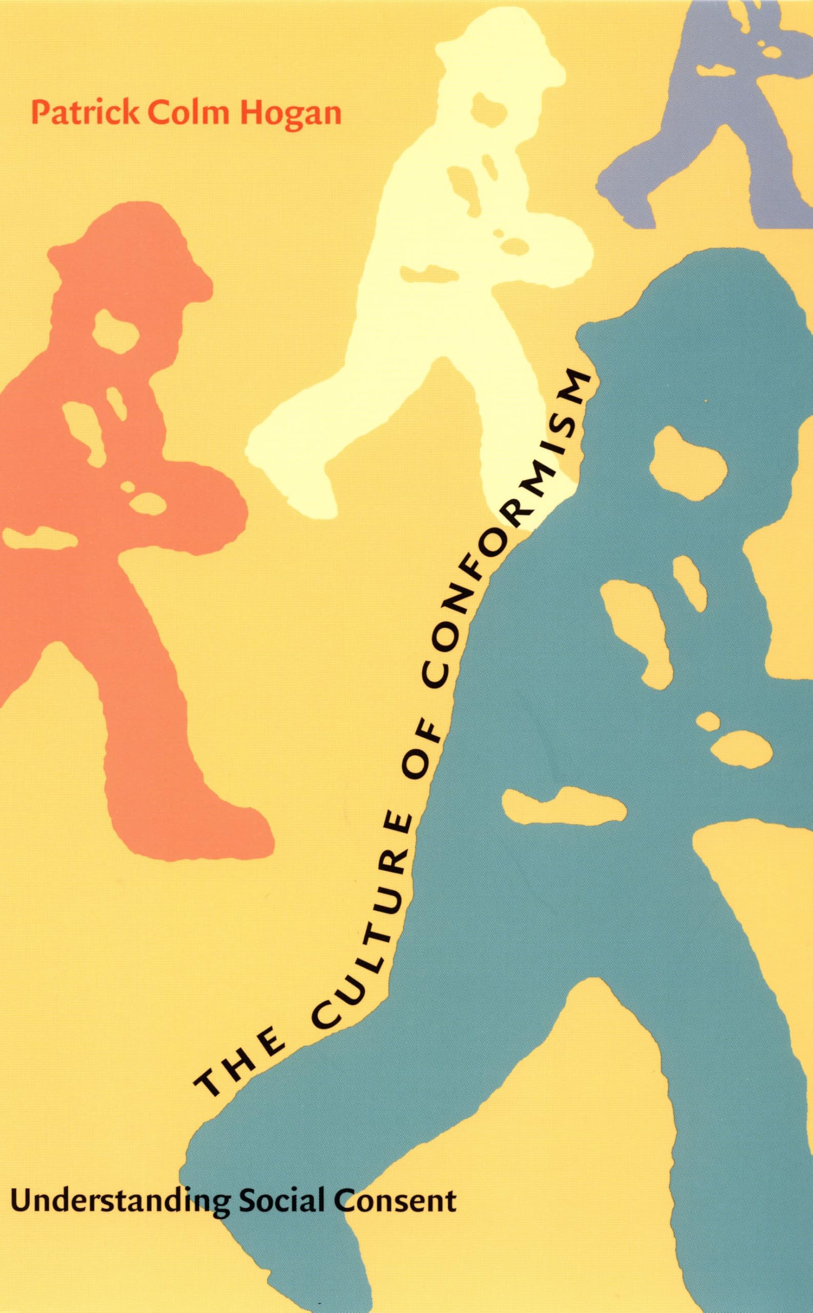 Culture of Conformism: Understanding Social Consent book cover