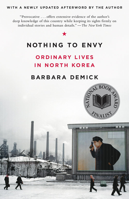 Nothing to Envy: Ordinary Lives in North Korea book cover