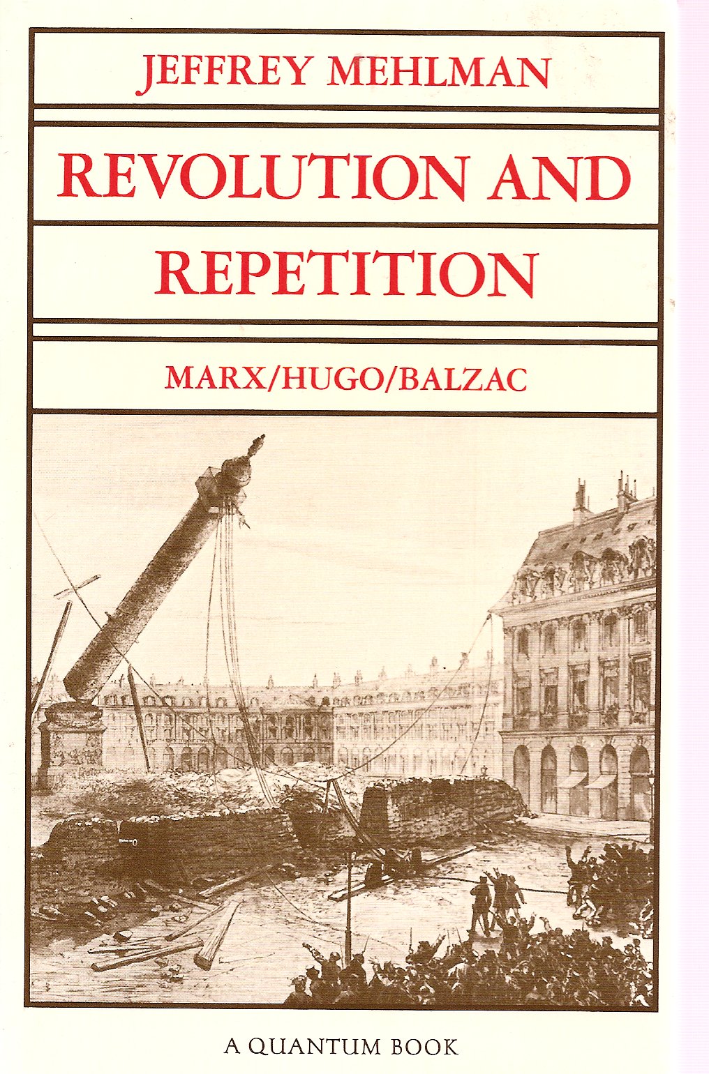 Revolution and Repetition: Marx/Hugo/Balzac Volume 10 book cover