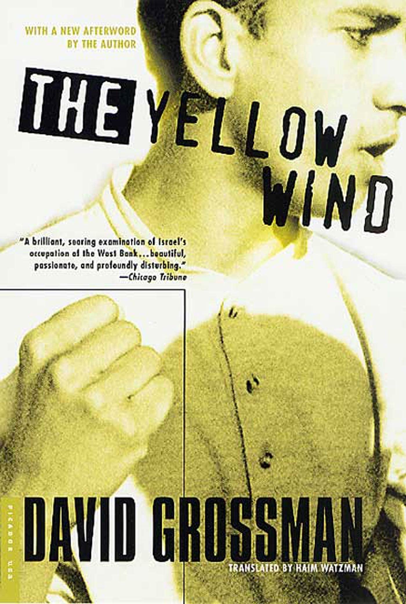 Yellow Wind: With a New Afterword by the Author