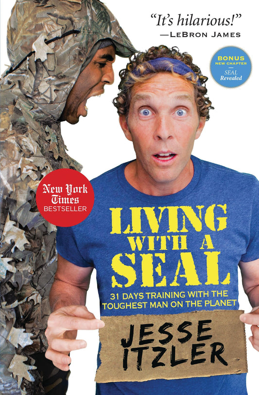 Living with a Seal: 31 Days Training with the Toughest Man on the Planet book cover