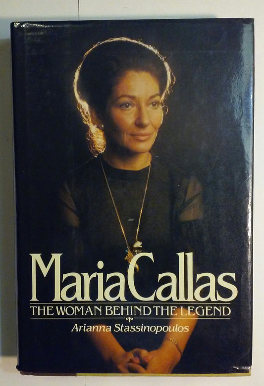 Maria Callas, the Woman Behind the Legend