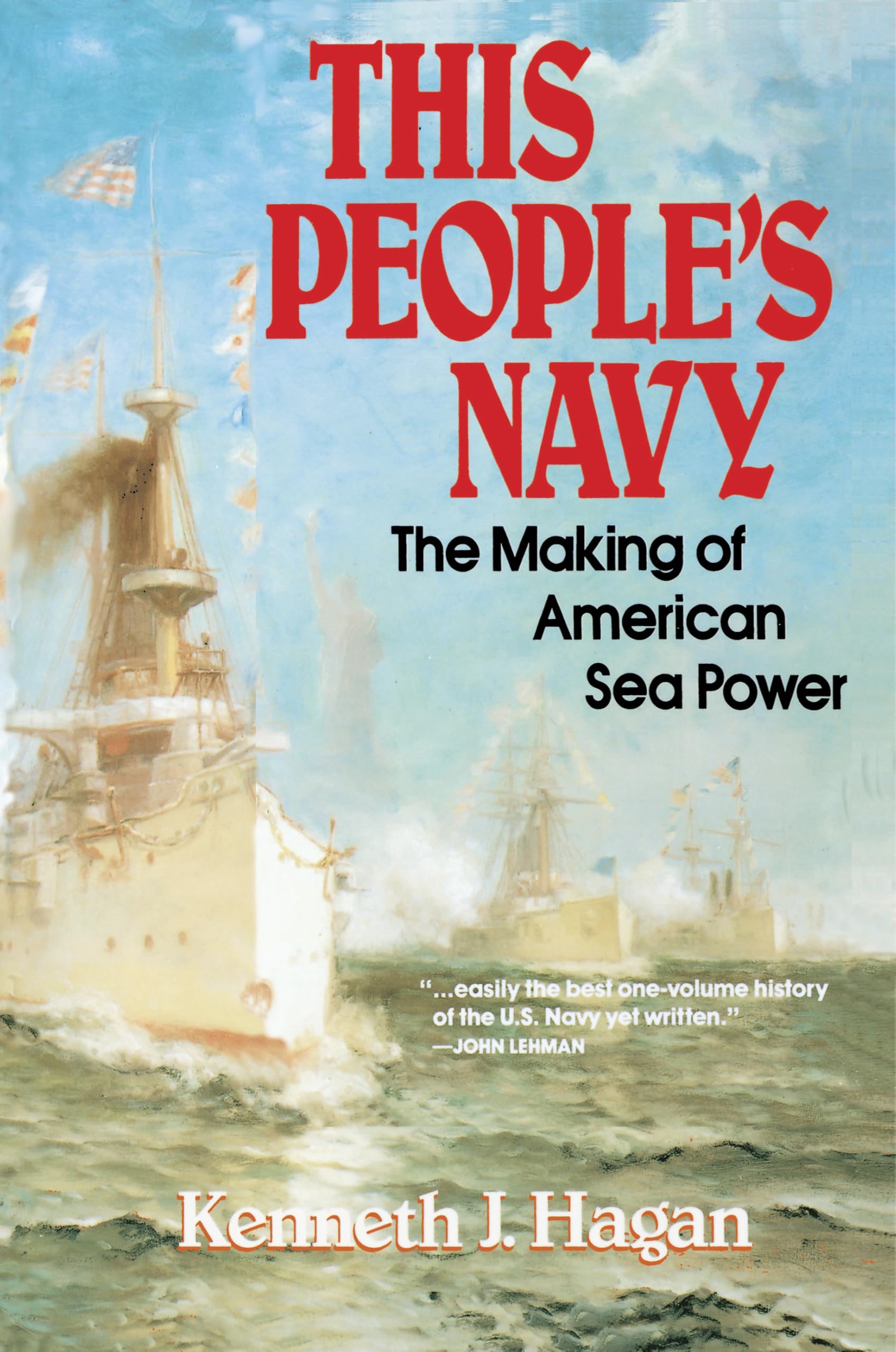 This People's Navy: The Making of American Sea Power book cover