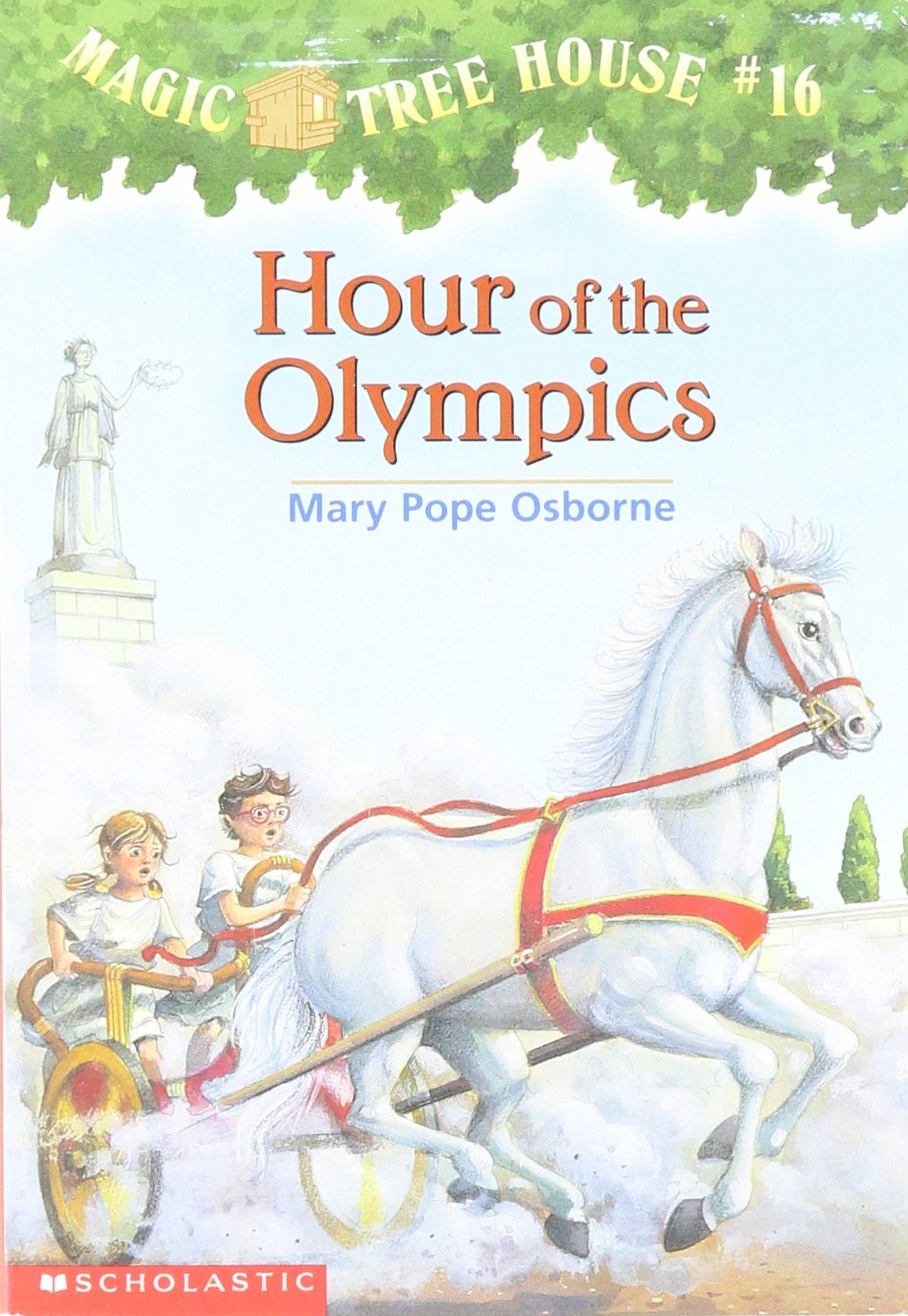 Magic Tree House 16: Hours of the Olympics book cover