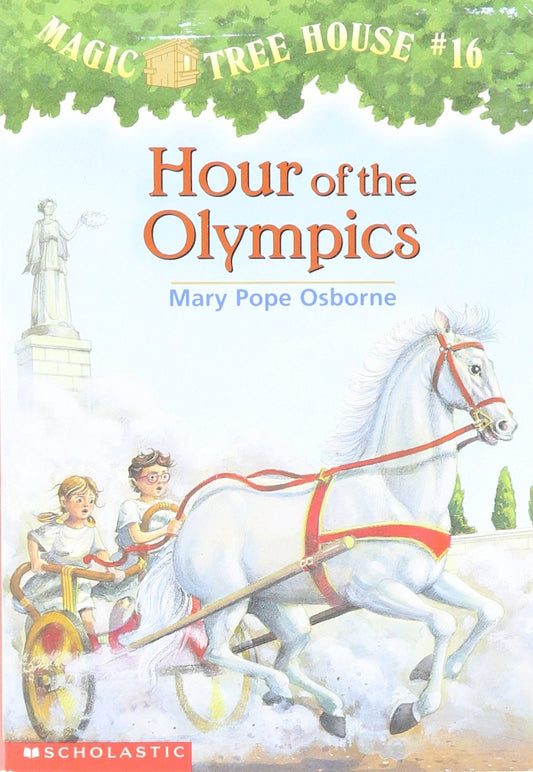 Magic Tree House 16: Hours of the Olympics book cover