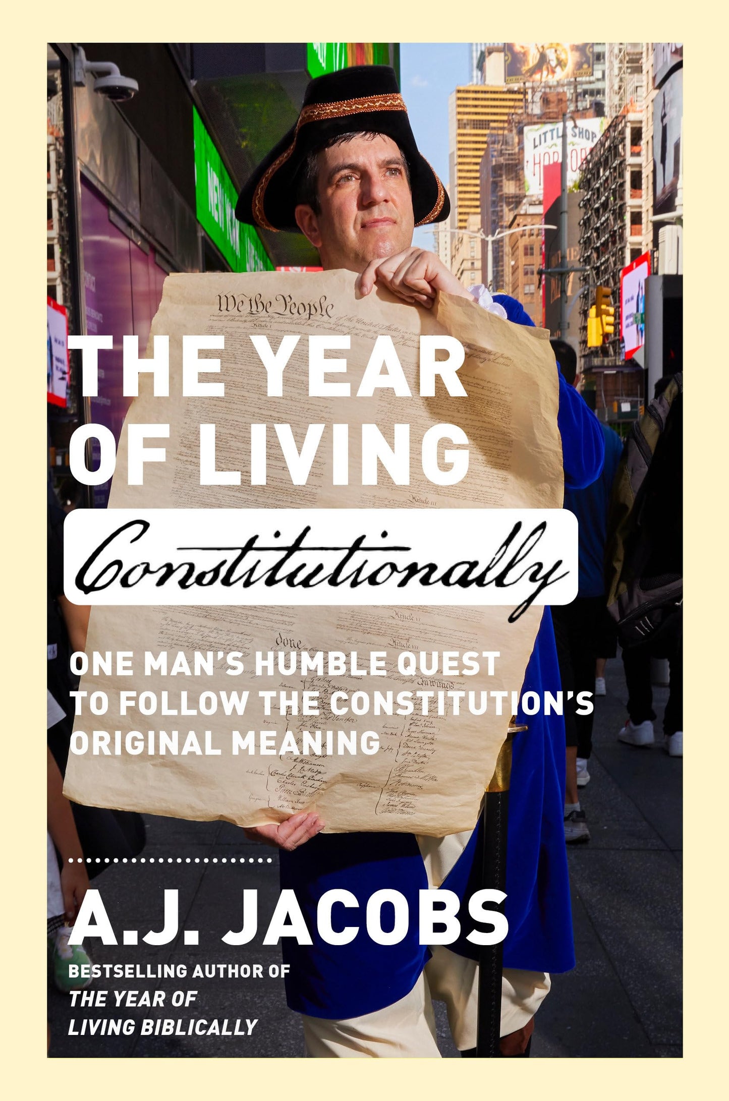 Year of Living Constitutionally: One Man's Humble Quest to Follow the Constitution's Original Meaning book cover