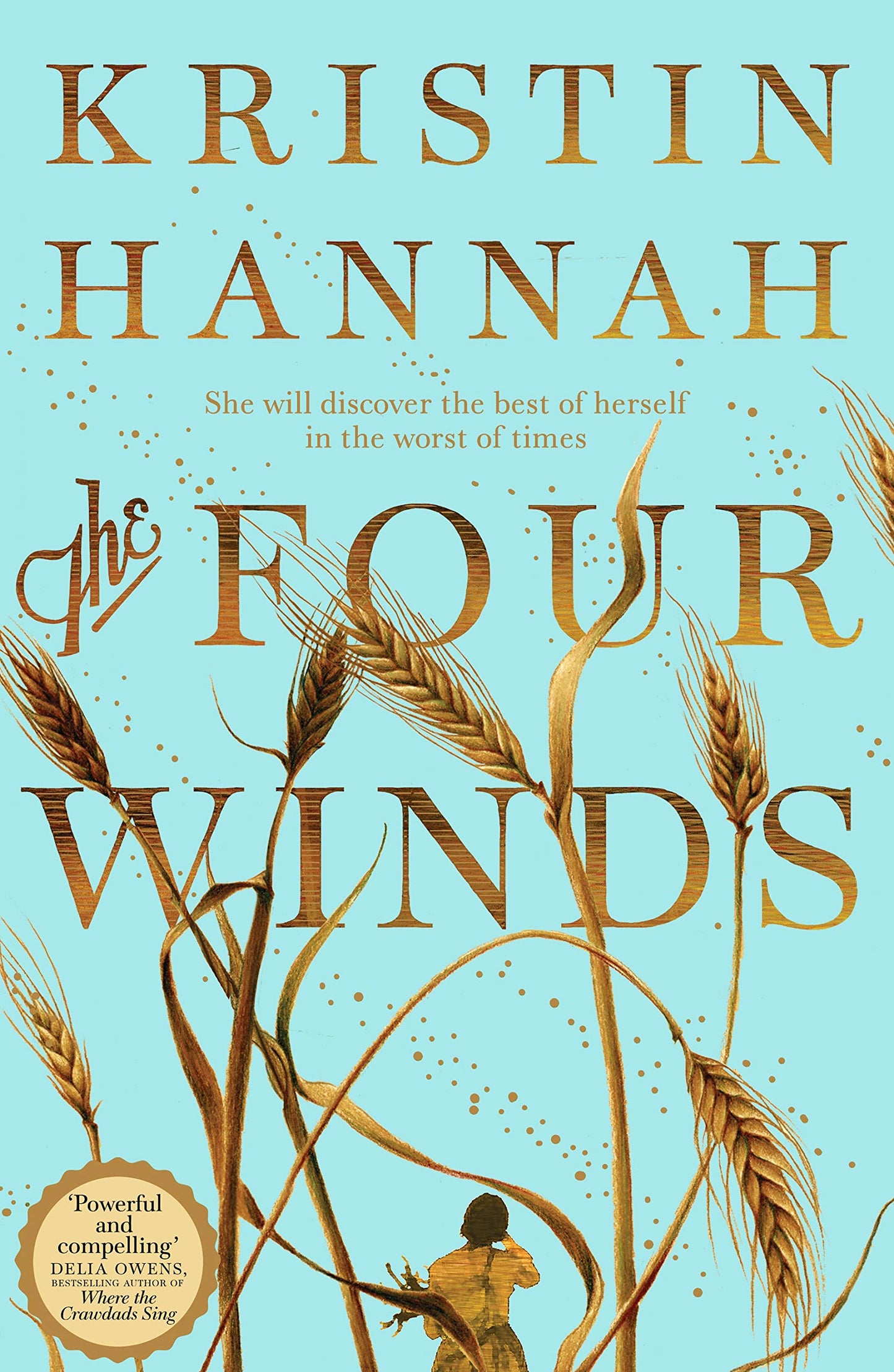 The Four Winds by Kristin Hannah