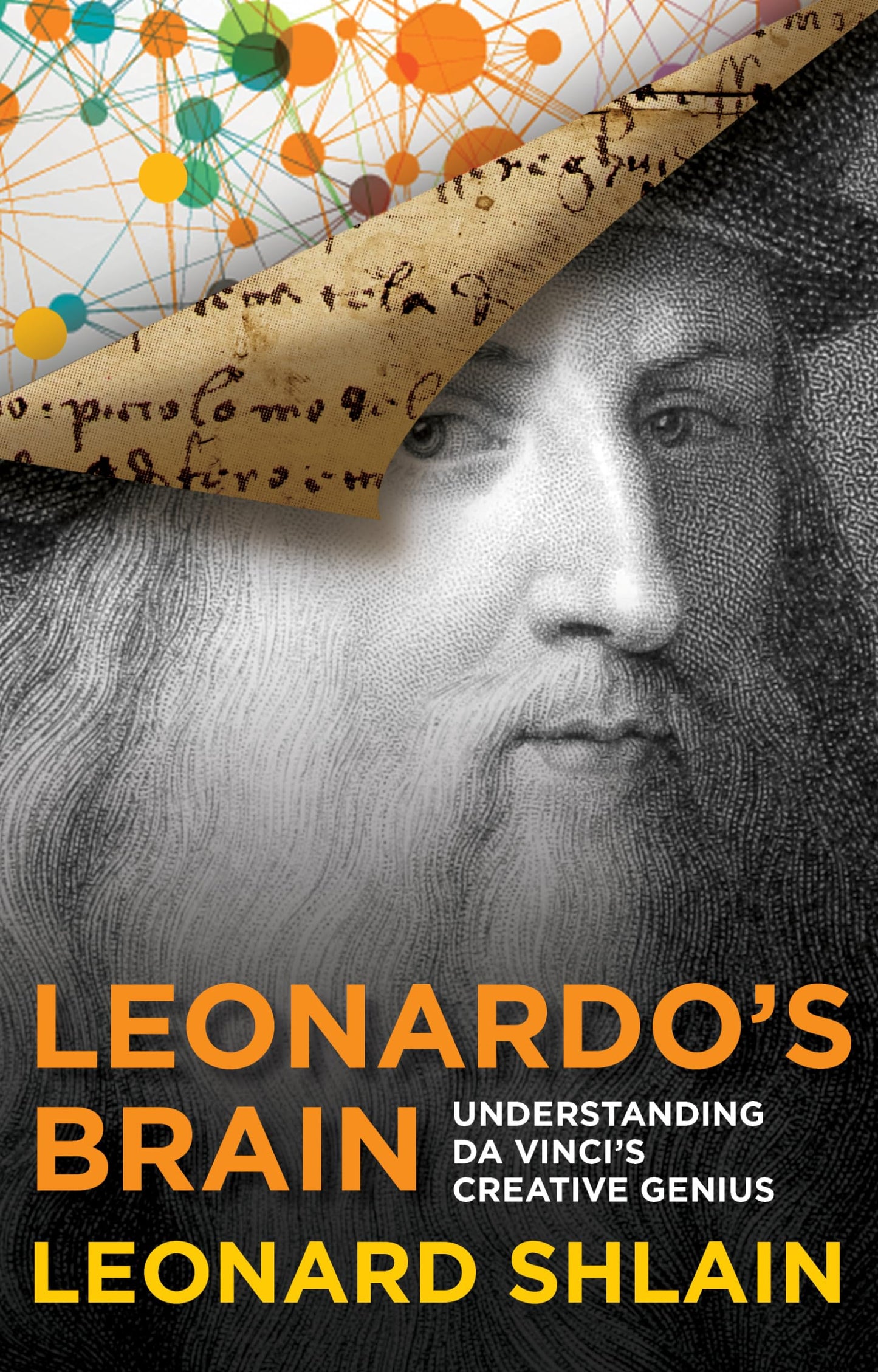 Leonardo's Brain: Understanding Da Vinci's Creative Genius book cover
