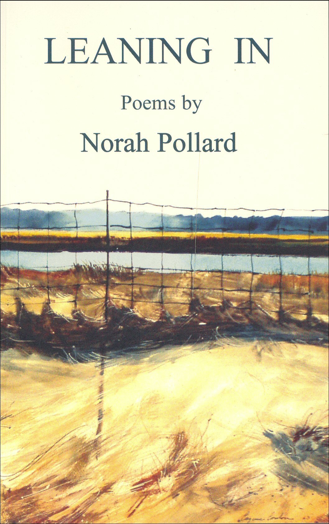 Leaning in: Poems book cover