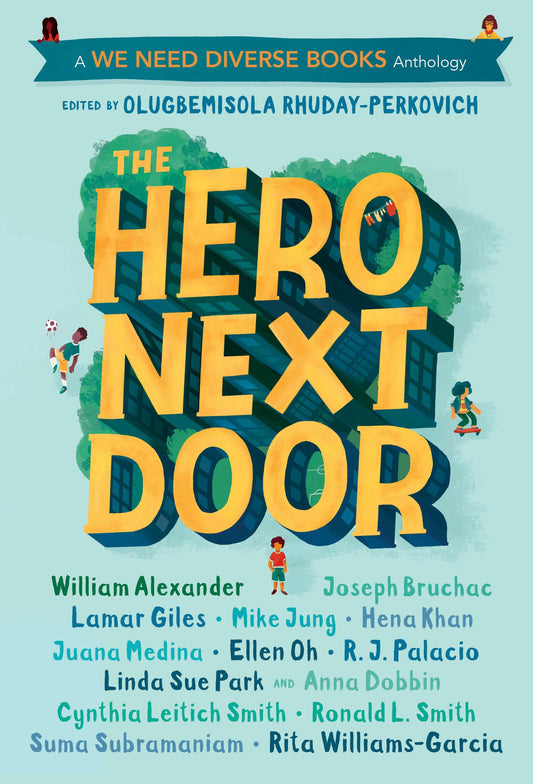 The Hero Next Door: A We Need Diverse Books Anthology book cover