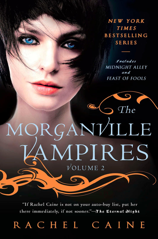 Morganville Vampires: Midnight Alley and Feast of Fools