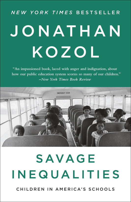 Savage Inequalities: Children in America's Schools book cover