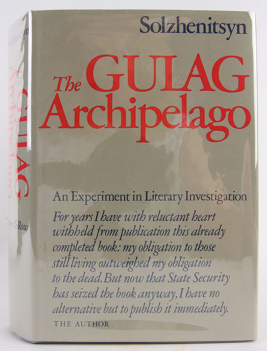 Gulag Archipelago, 1918-1956: An Experiment in Literary Investigation