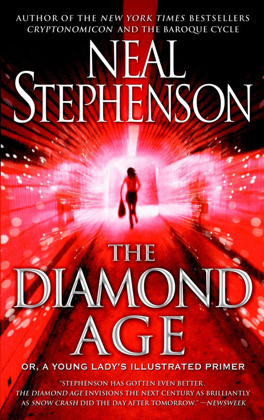 Diamond Age: Or, a Young Lady's Illustrated Primer book cover