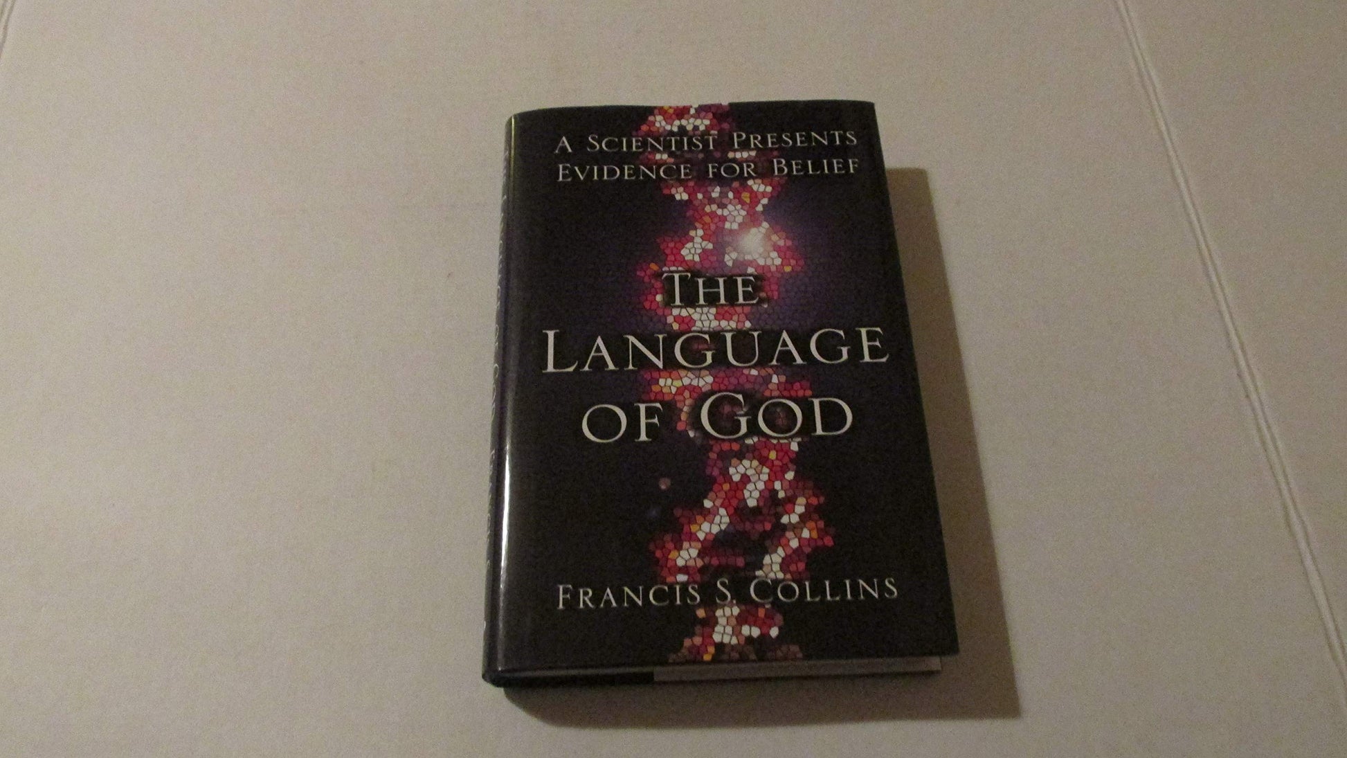 Language of God: A Scientist Presents Evidence for Belief book cover