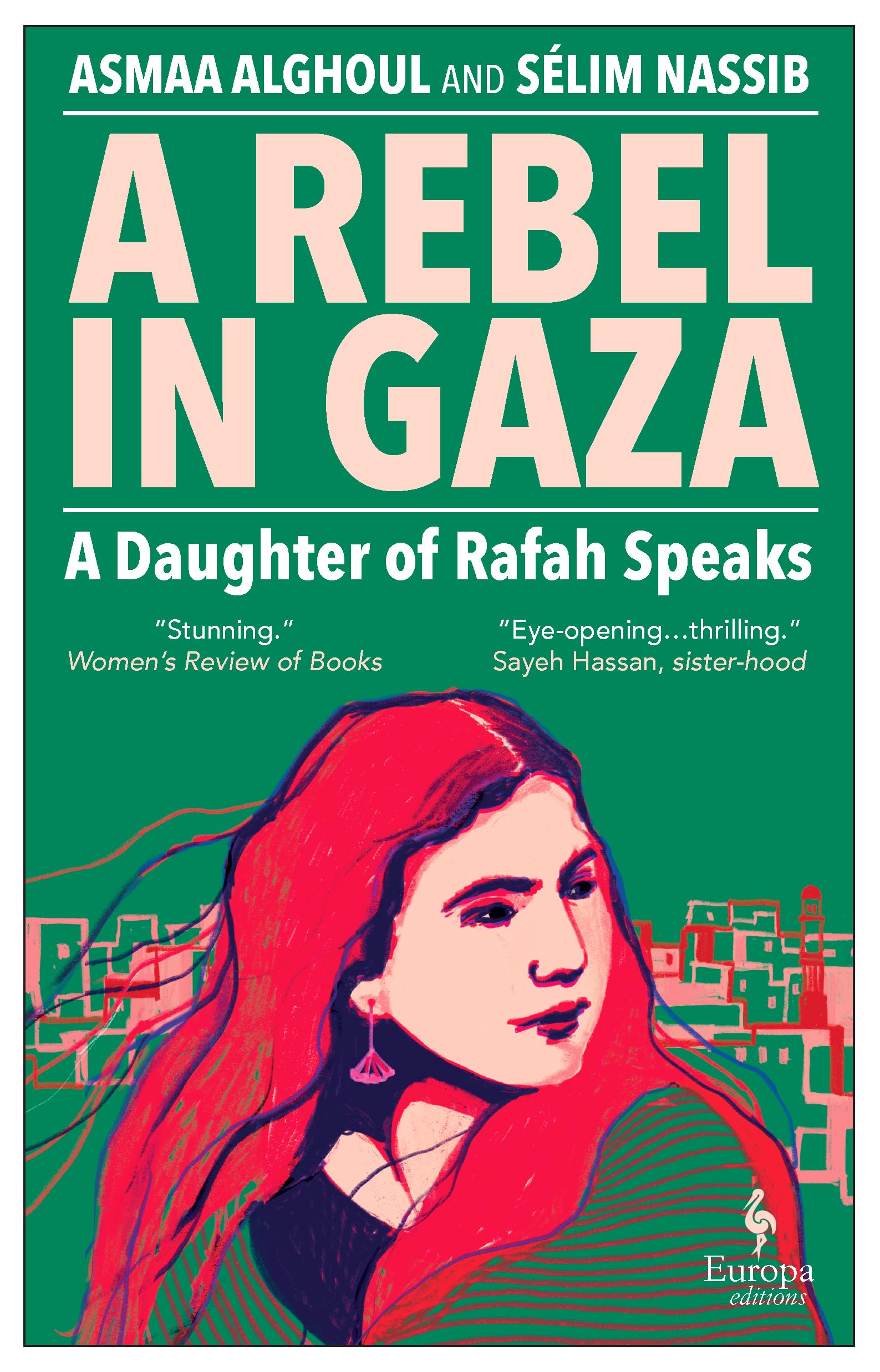 Rebel in Gaza: A Daughter of Rafah Speaks book cover