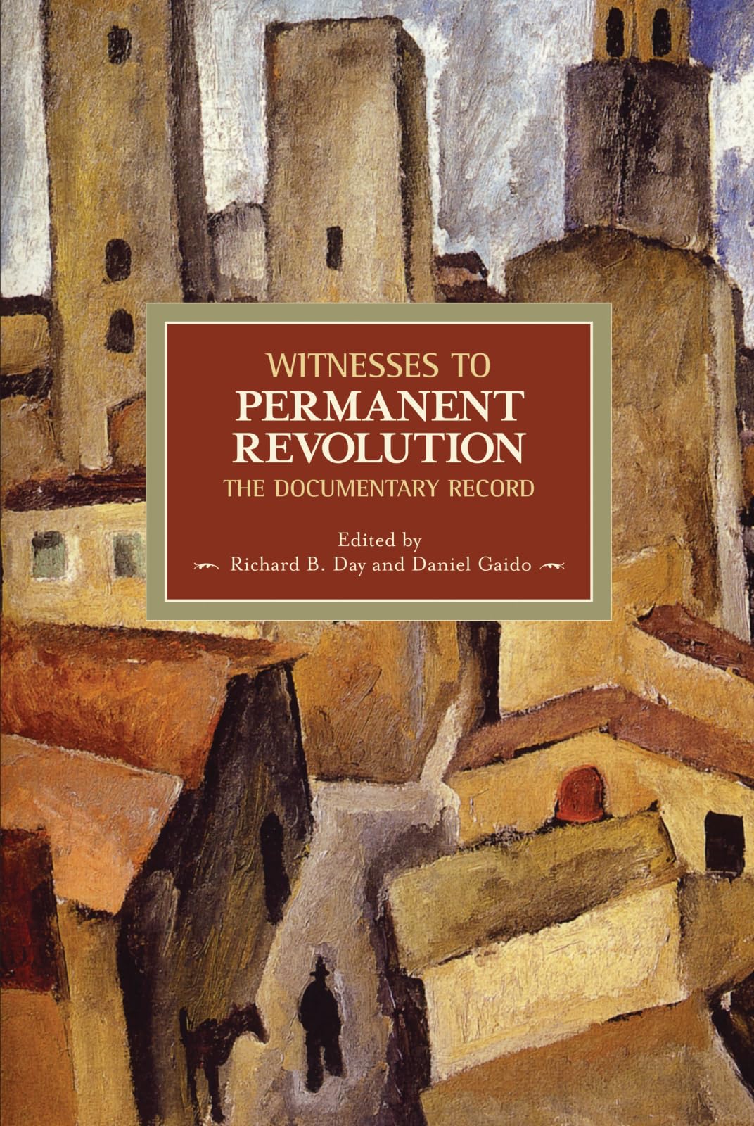 Witnesses to Permanent Revolution: The Documentary Record book cover
