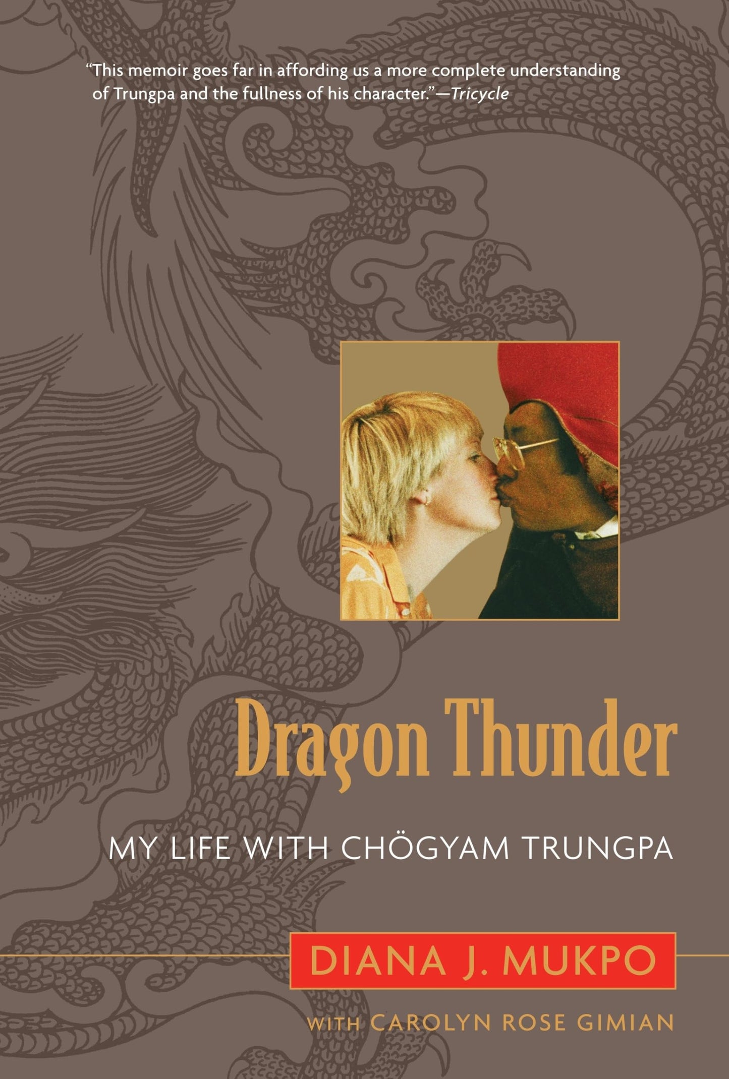 Dragon Thunder: My Life with Chogyam Trungpa book cover