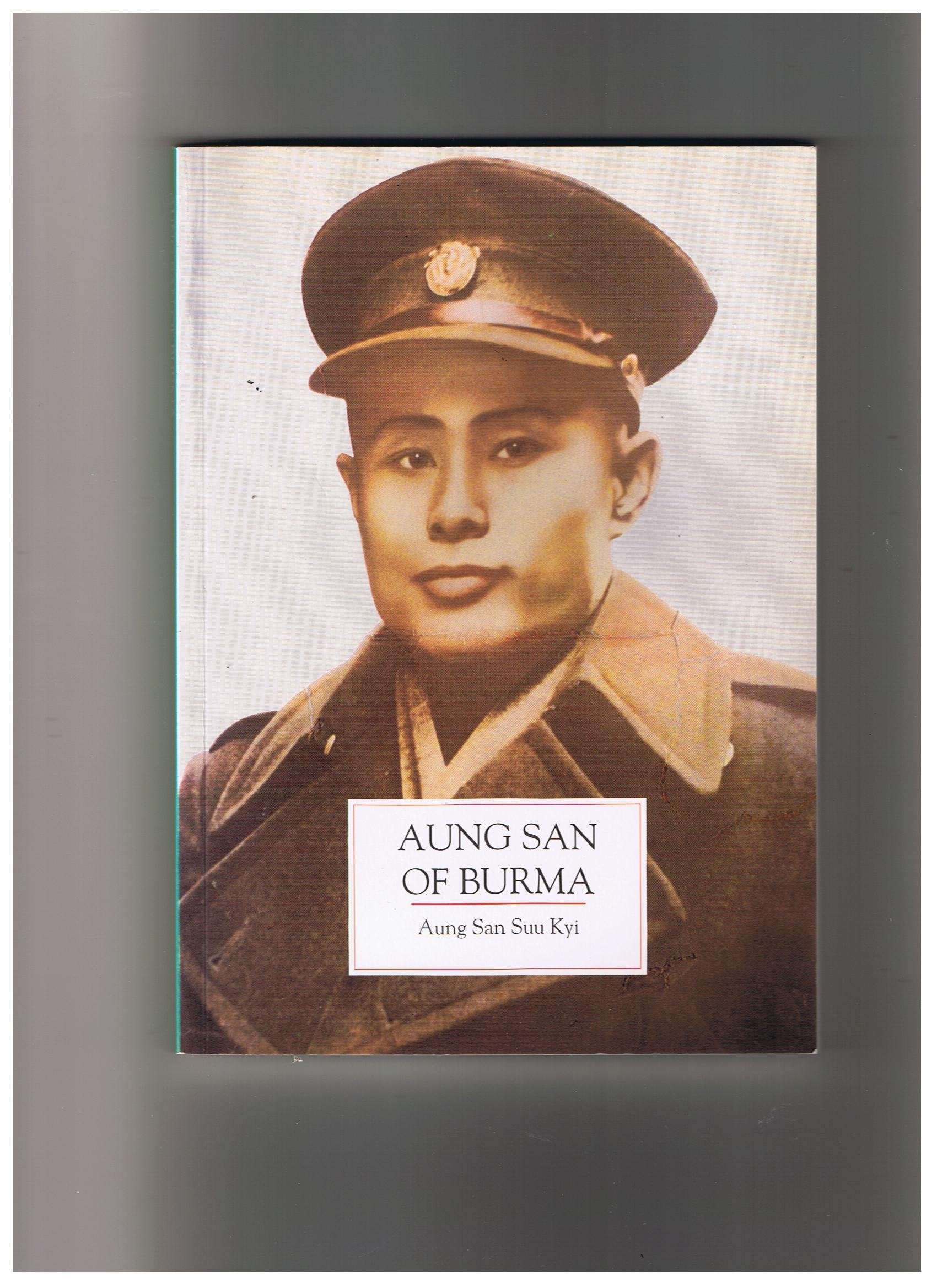 Aung San of Burma (Revised) book cover